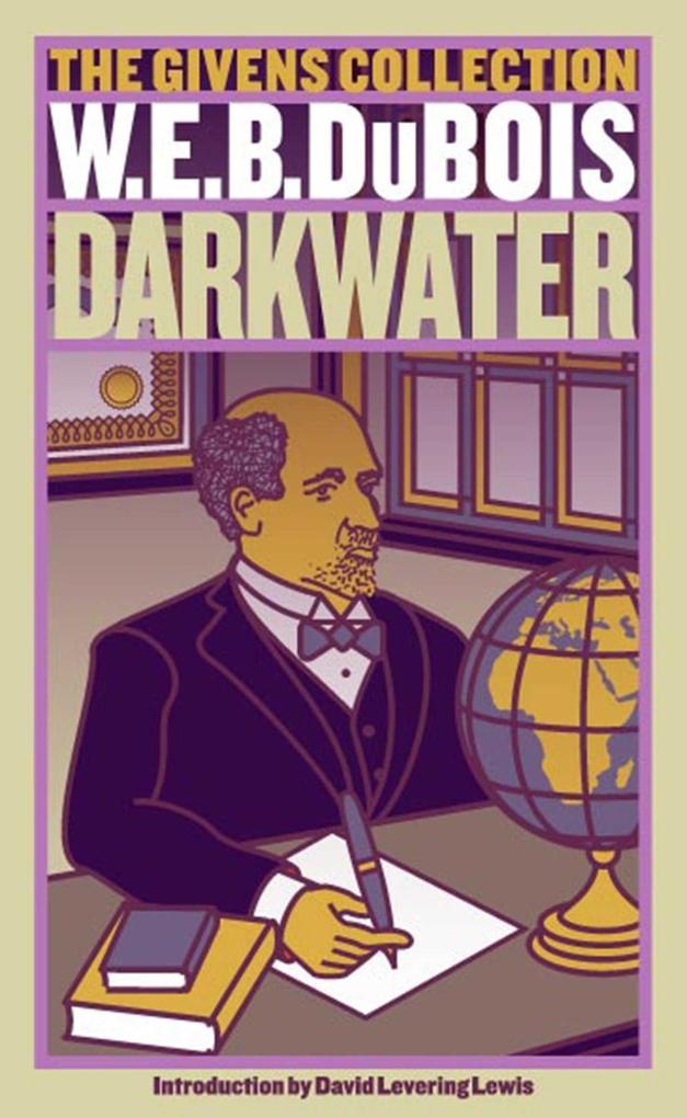 Darkwater - W. E. B. Du Bois