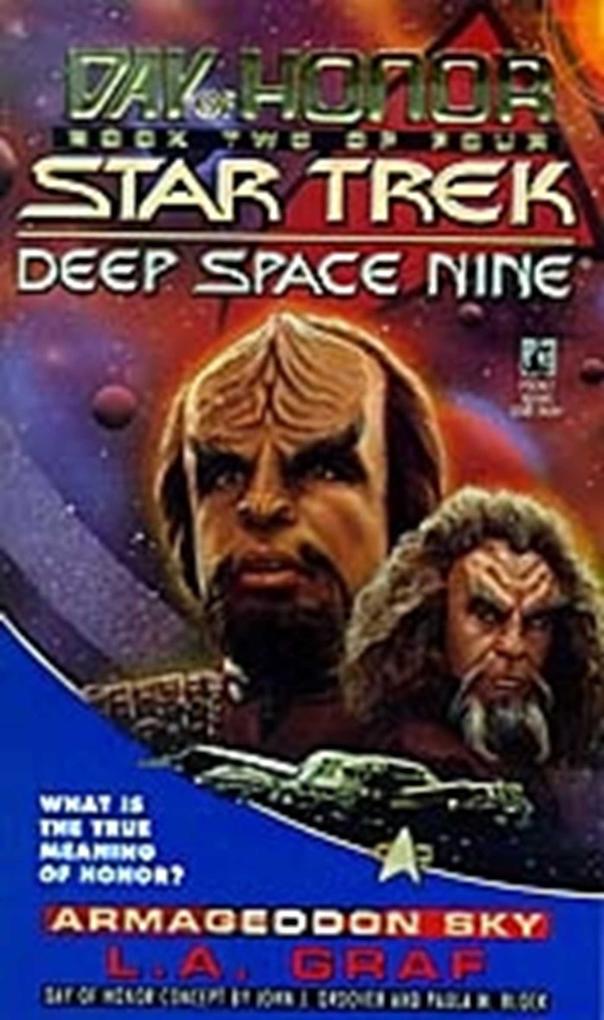 Star Trek: Deep Space Nine: Day of Honor #2: Armageddon Sky - L. A. Graf