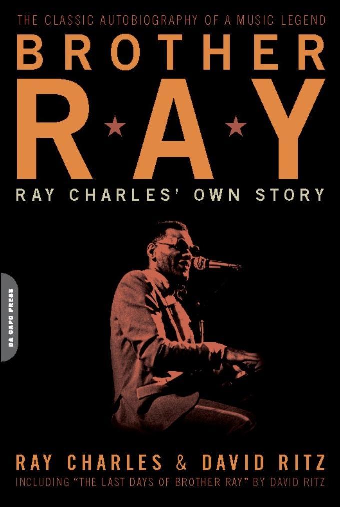 Brother Ray - David Ritz/ Ray Charles
