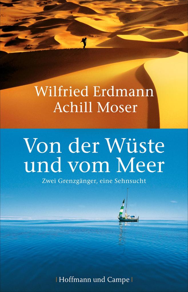 Von der Wüste und vom Meer - Wilfried Erdmann/ Achill Moser