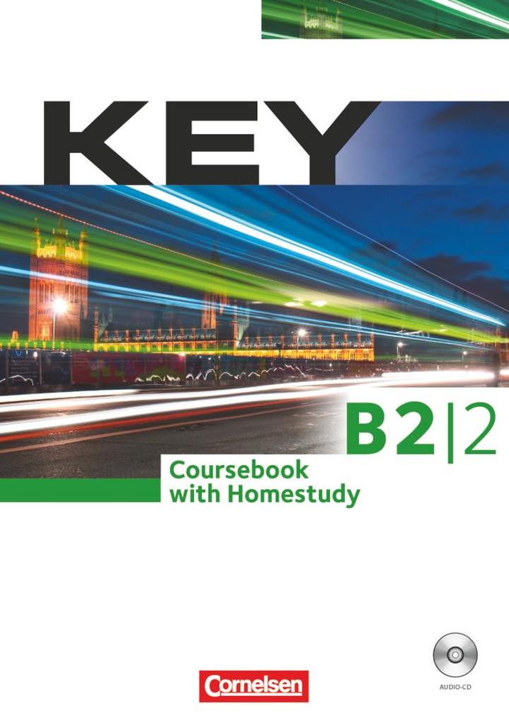 Key B2/2. Coursebook with Homestudy - Jon Wright