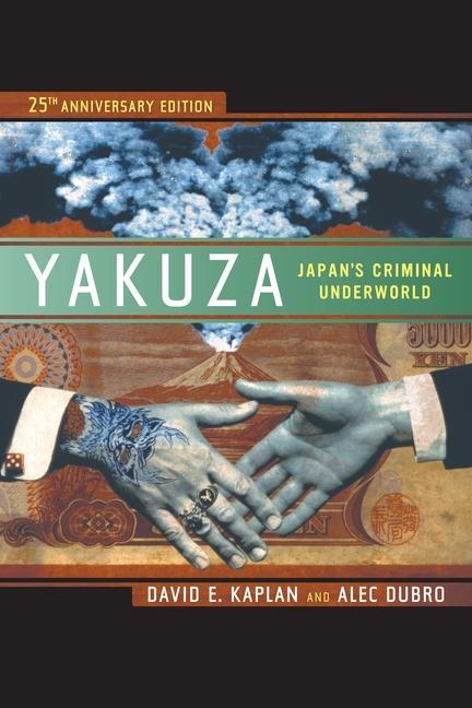 Yakuza - David E. Kaplan/ Alec Dubro