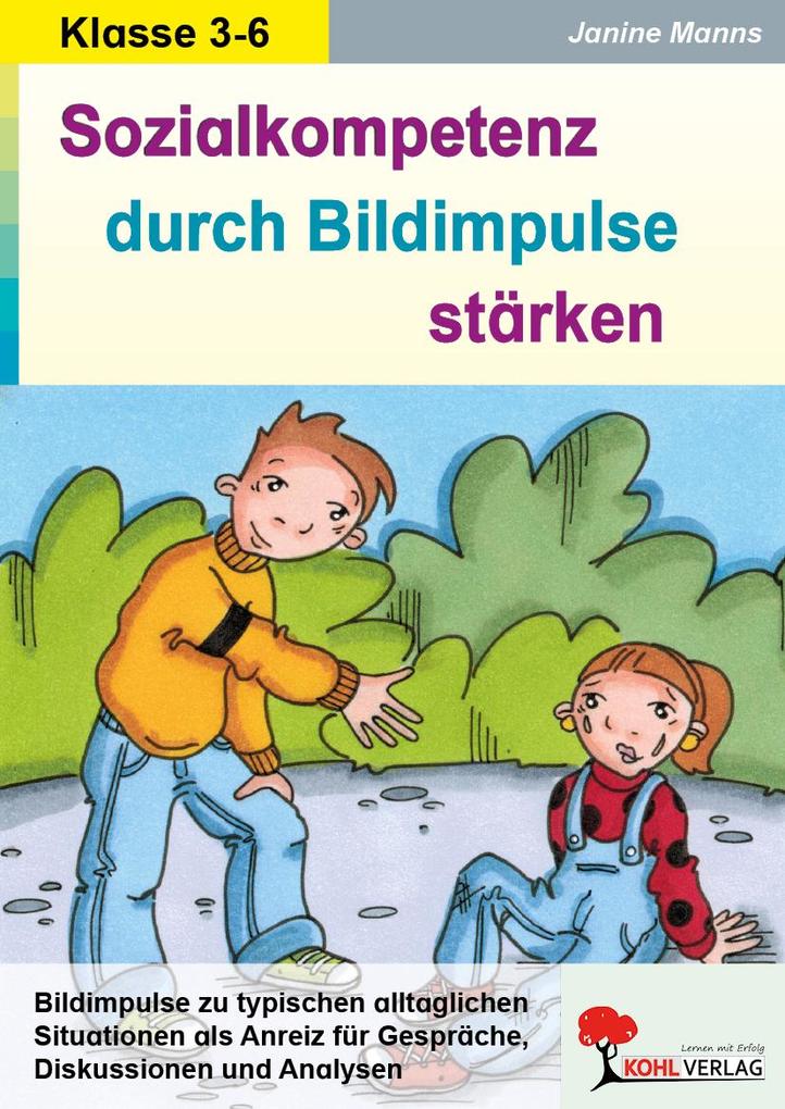 Sozialkompetenz durch Bildimpulse stärken Pädagogik Grundschule Sekundarstufe Klasse 3 4 5 6 | Sozialverhalten Empathie Gespräche Diskussion | 56 ... Diskussionen & Analysen - 44 Kopiervorlagen - Bild 4