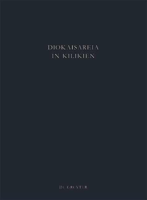 Die Nekropolen von Diokaisareia - Johannes Christian Linnemann