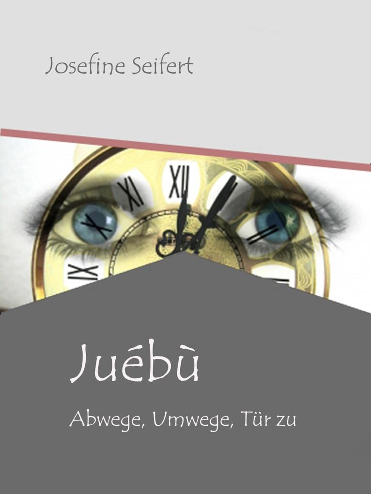 Juébù - Josefine Seifert