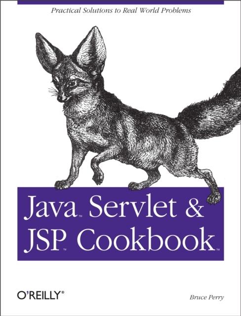 Java Servlet & JSP Cookbook - Bruce W. Perry
