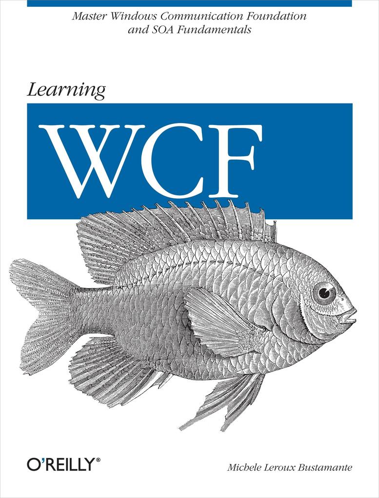 Learning WCF - Michele Leroux Bustamante