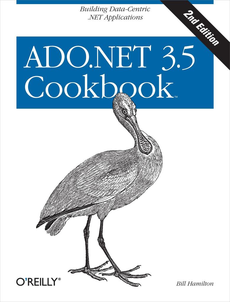 ADO.NET 3.5 Cookbook - Bill Hamilton