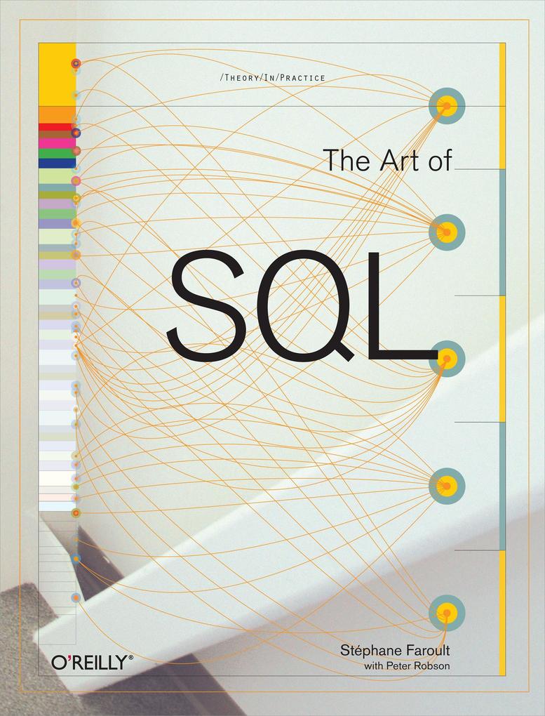 Art of SQL - Stephane Faroult