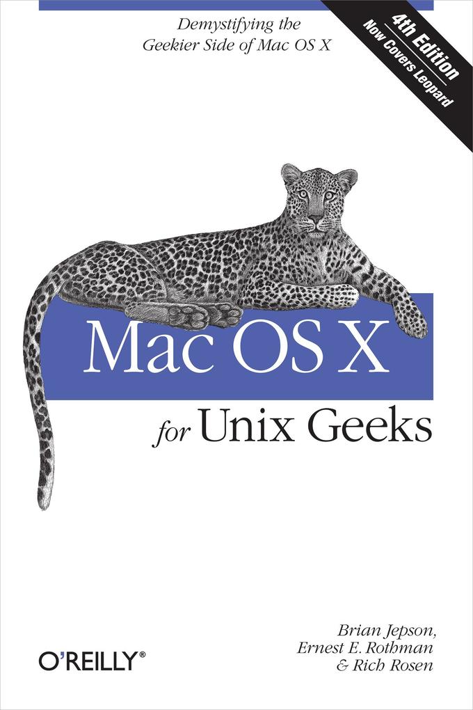 Mac OS X for Unix Geeks (Leopard) - Ernest E. Rothman