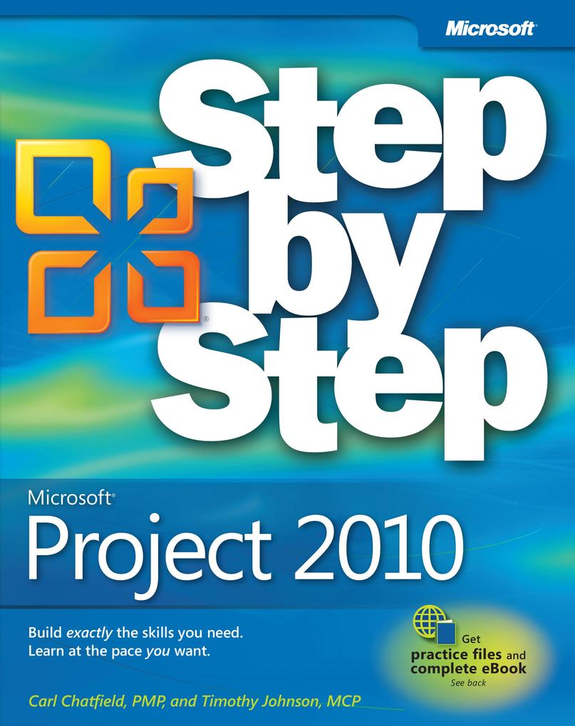 Microsoft Project 2010 Step by Step - Carl Chatfield/ Timothy Johnson