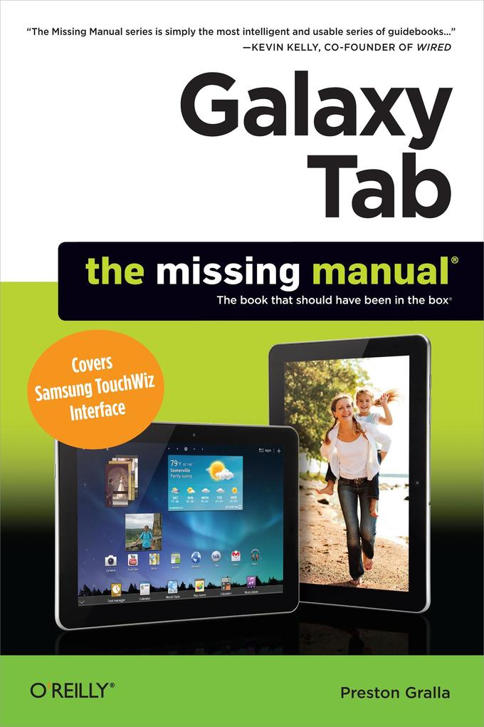 Galaxy Tab: The Missing Manual - Preston Gralla
