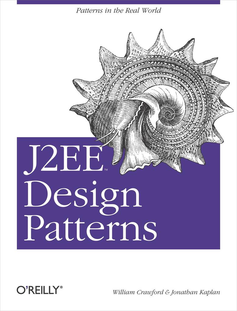 J2EE Design Patterns - William Crawford