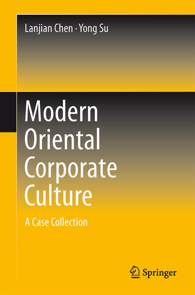 Modern Oriental Corporate Culture - Lanjian Chen/ Yong Su