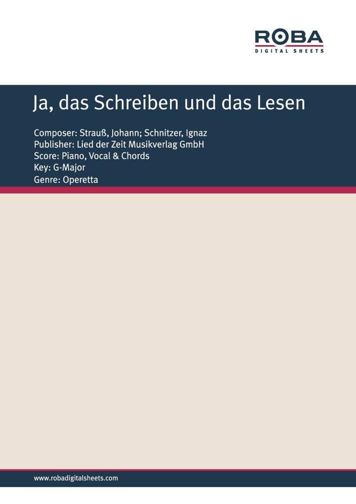 Ja das Schreiben und das Lesen - Ignaz Schnitzer/ Johann Strauß