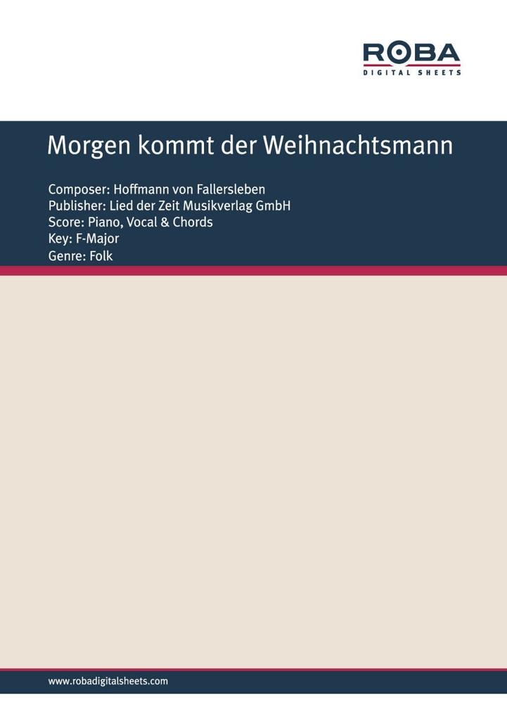 Morgen kommt der Weihnachtsmann - Hoffmann Von Fallersleben
