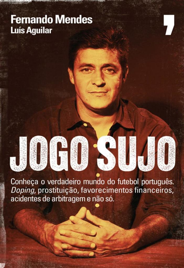 Jogo Sujo - Luís Aguilar/ Fernando Mendes