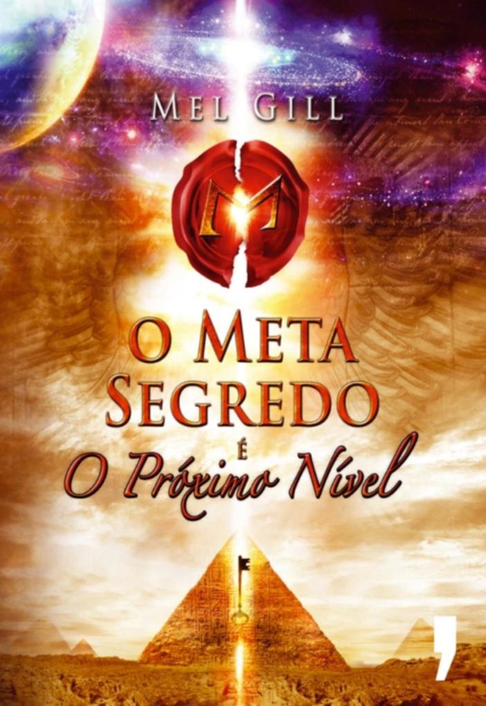 O Meta Segredo - Mel Gill