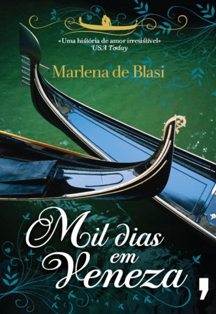 Mil Dias em Veneza - Marlena De Blasi