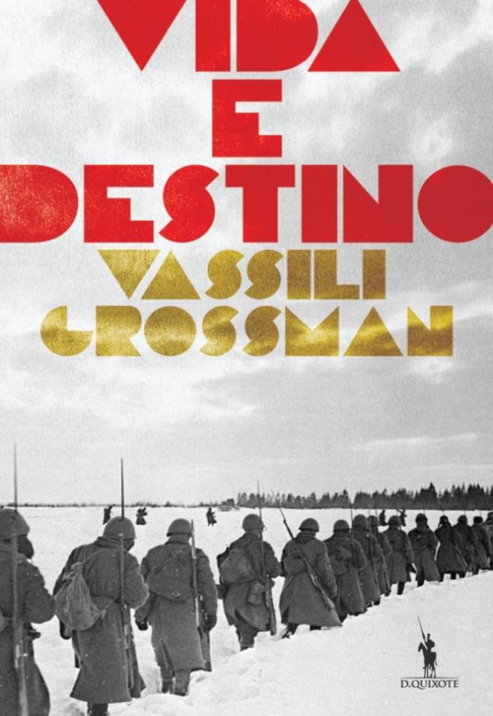 Vida e Destino - Vassily Grossman