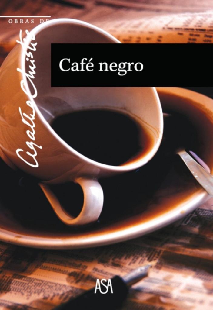 Café Negro - Agatha Christie