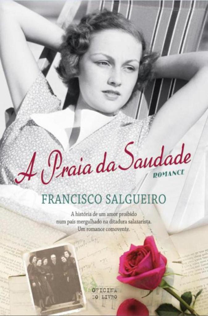 A Praia da Saudade als eBook von Francisco Horta Salgueiro - Oficina do Livro