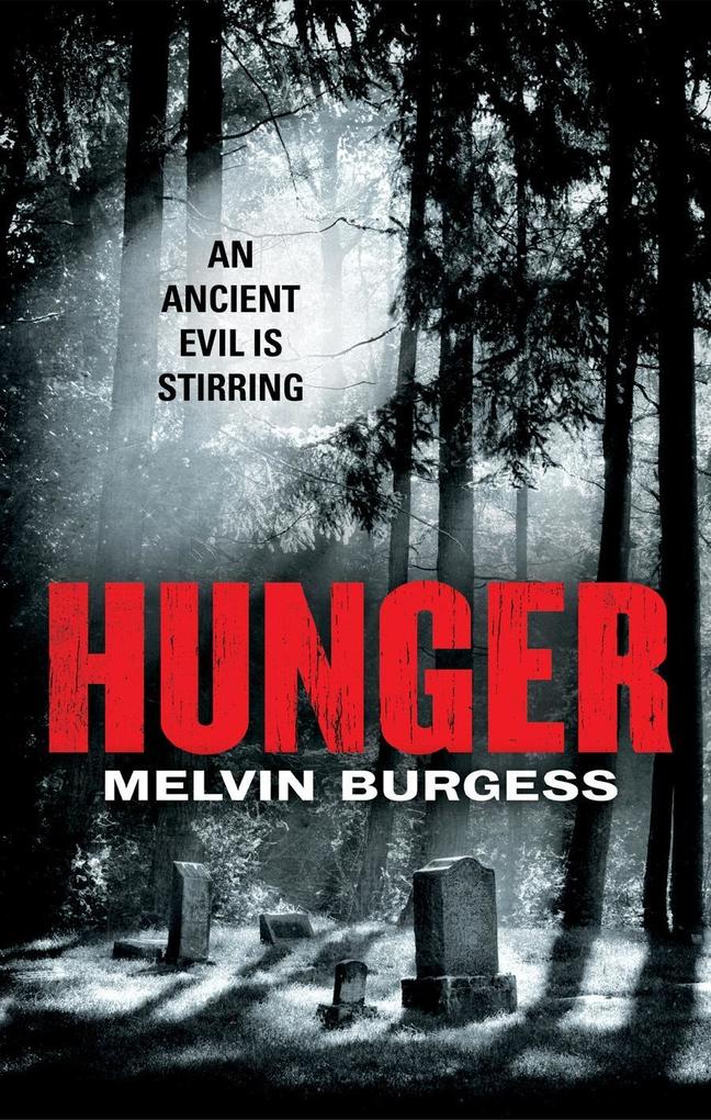 Hunger - Melvin Burgess