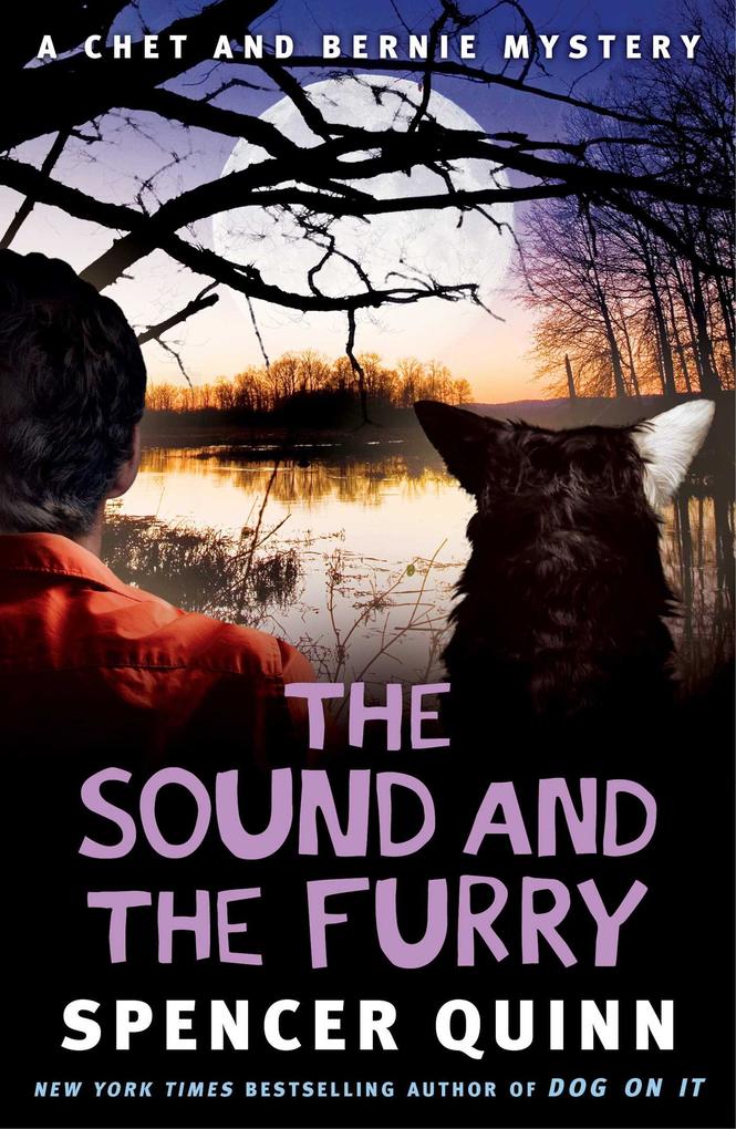 The Sound and the Furry - Spencer Quinn