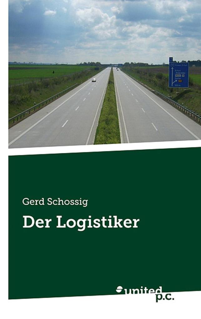 Der Logistiker - Gerd Schossig