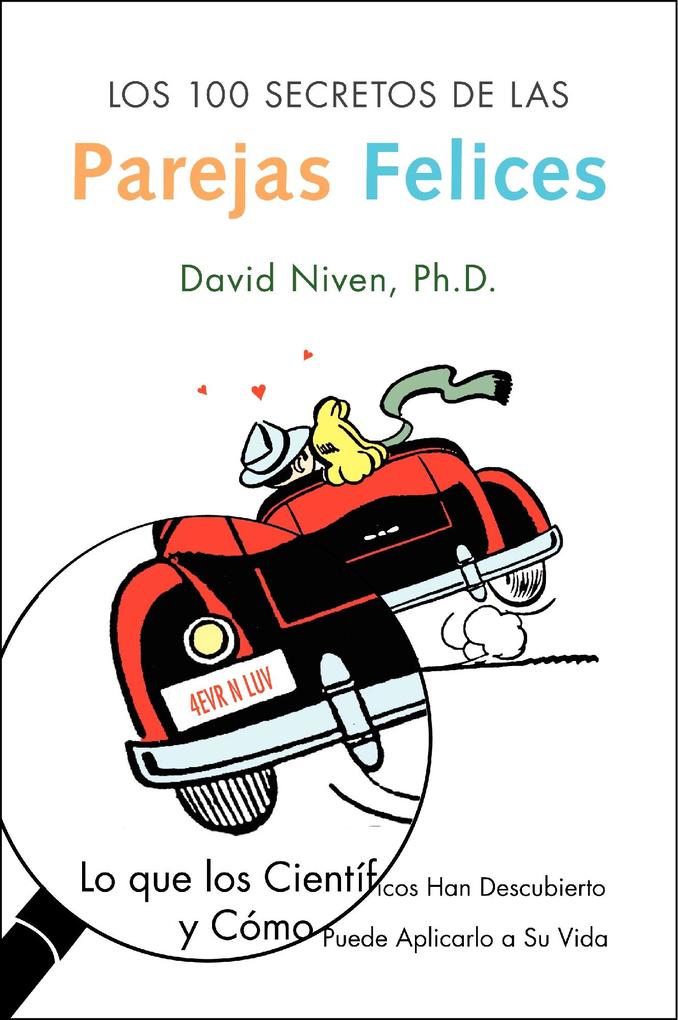 Los 100 Secretos de las Parejas Felices - David Niven