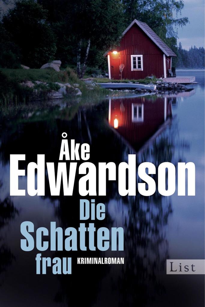 Die Schattenfrau - Åke Edwardson