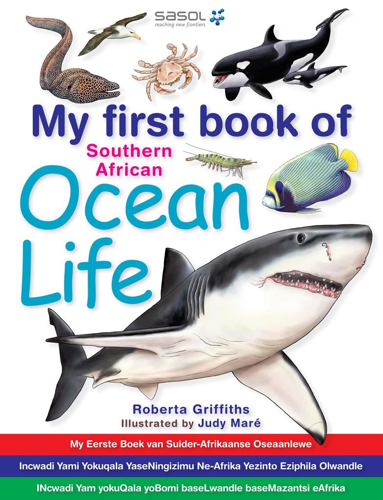 My first book of Southern African Ocean Life - Roberta Griffiths