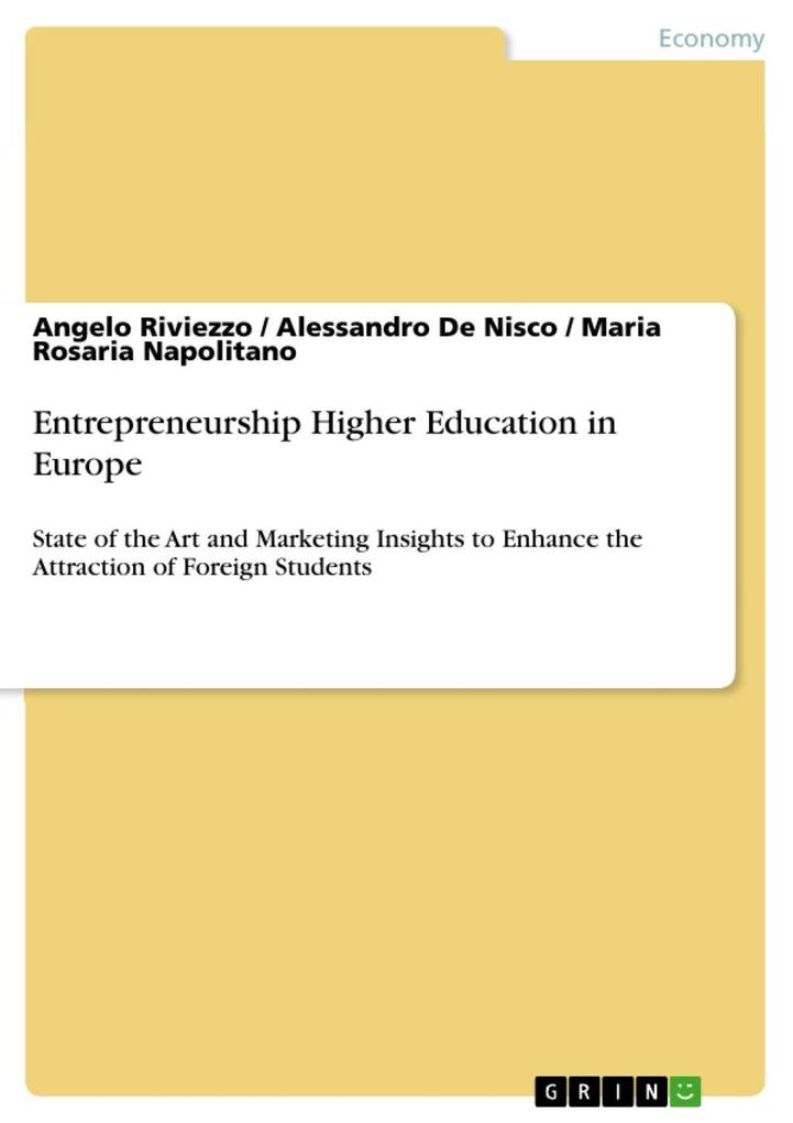 Entrepreneurship Higher Education in Europe - Angelo Riviezzo/ Alessandro De Nisco/ Maria Rosaria Napolitano