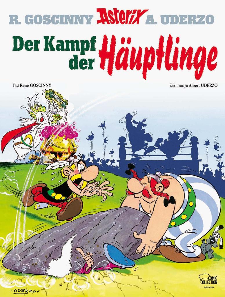 Asterix 04: Der Kampf der Häuptlinge - René Goscinny/ Albert Uderzo