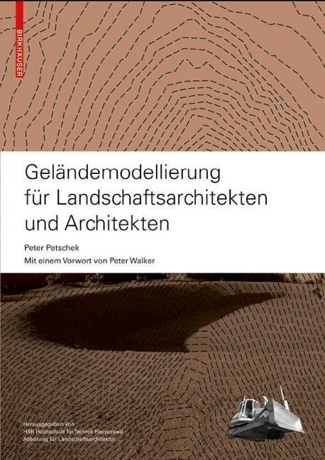 Birkhäuser Geländemodellierung Für Landschaftsarchitekten Und Architekten