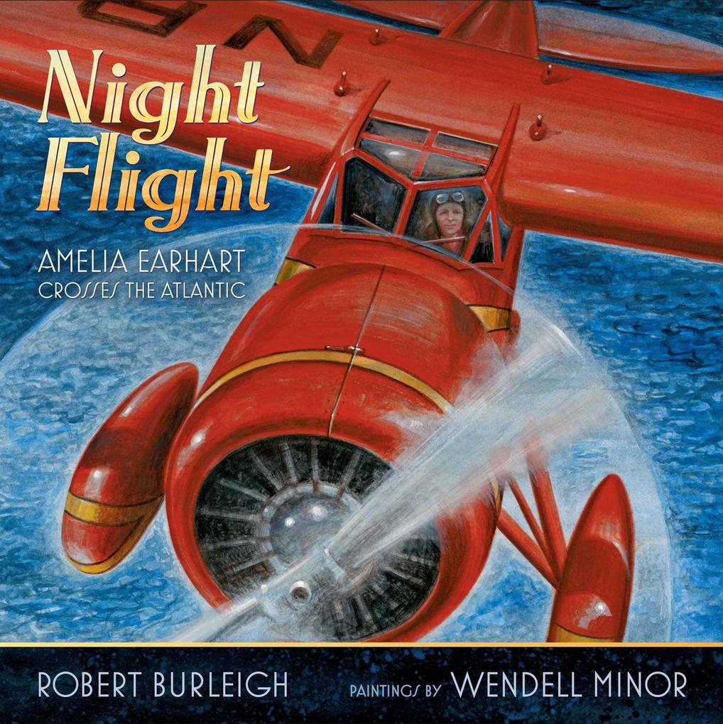 Night Flight - Robert Burleigh