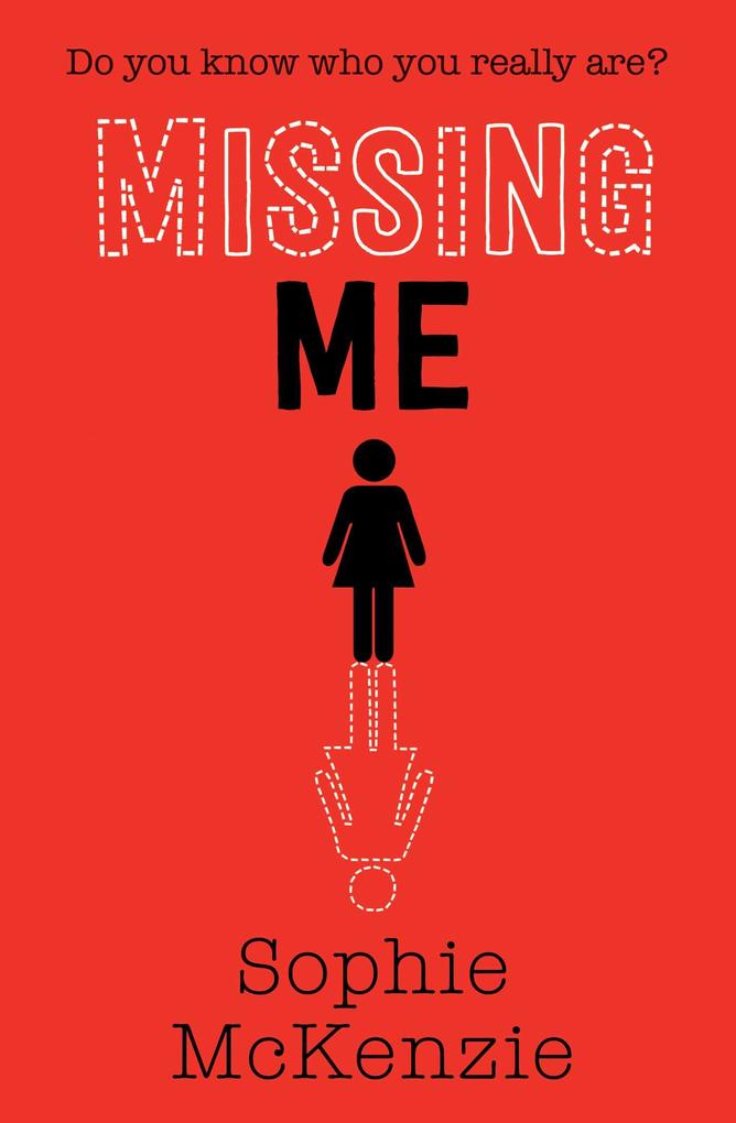 Missing Me - Sophie Mckenzie