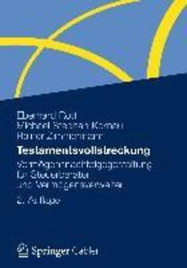 Testamentsvollstreckung - Eberhard Rott/ Michael Stephan Kornau/ Rainer Zimmermann