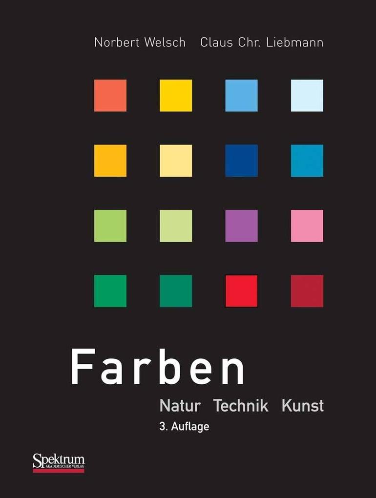 Farben - Norbert Welsch/ Claus Chr. Liebmann