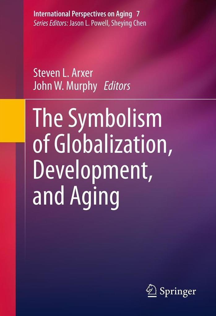 The Symbolism of Globalization Development and Aging