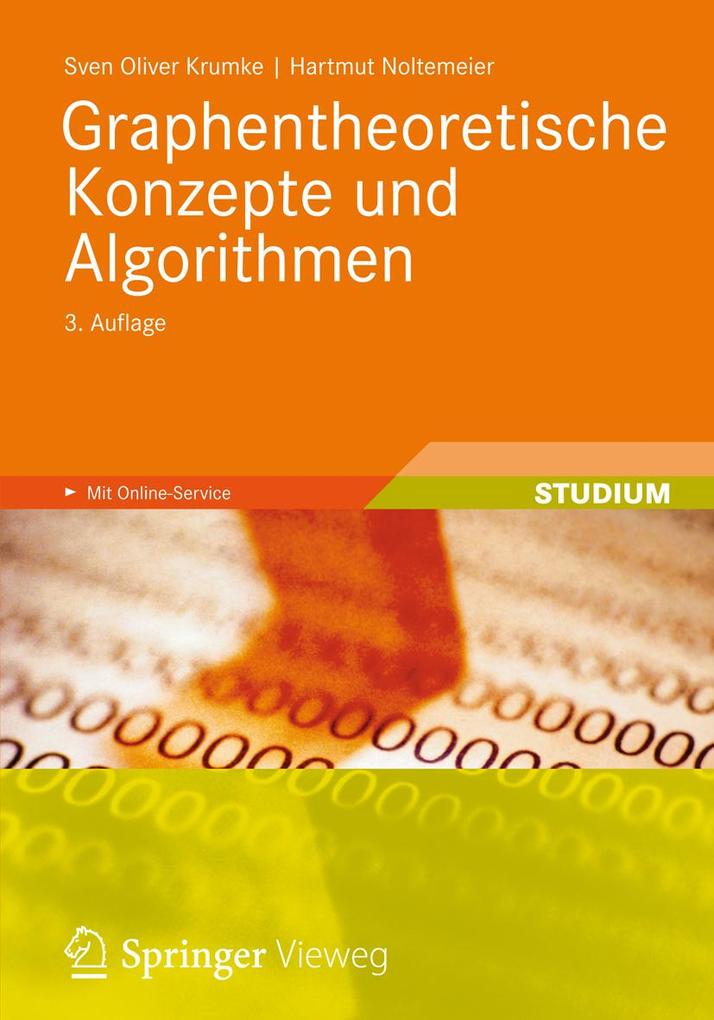 Graphentheoretische Konzepte und Algorithmen - Sven Oliver Krumke/ Hartmut Noltemeier