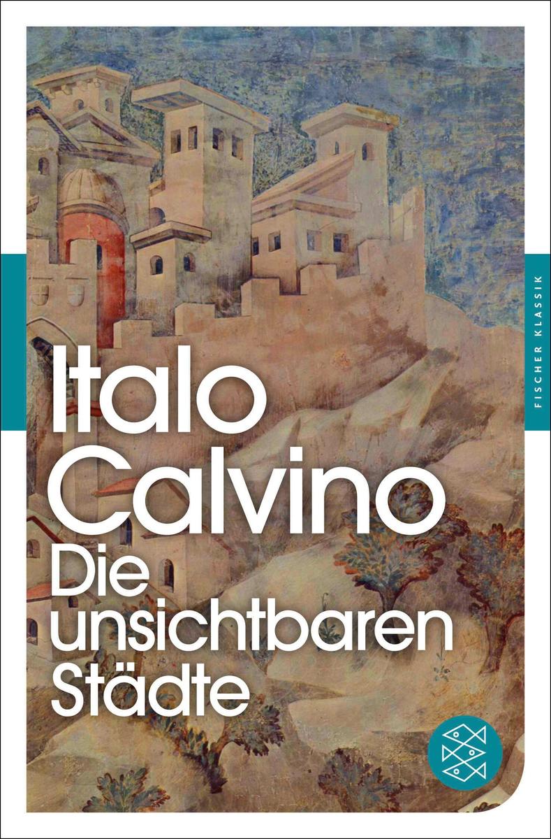 Die unsichtbaren Städte: (Fischer Klassik) - Bild 7