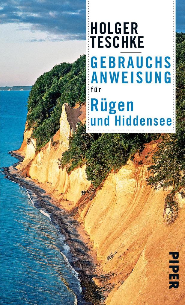 Piper Verlag Gmbh Gebrauchsanweisung Für Rügen Und Hiddensee - Bild 5