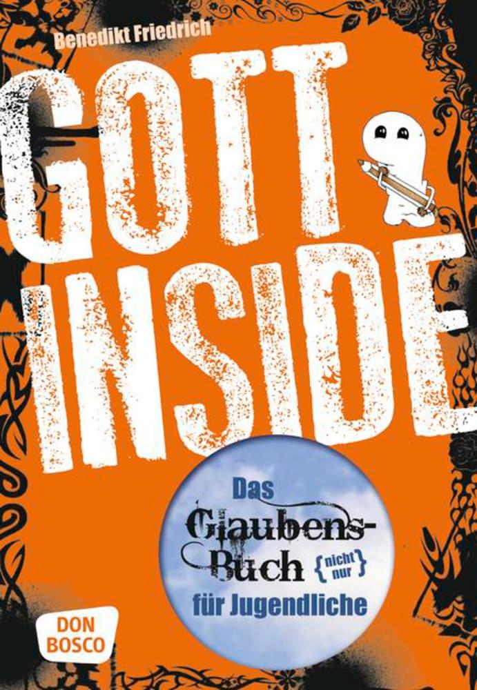 Gott inside: Das Glaubensbuch (nicht nur) für Jugendliche - Bild 4