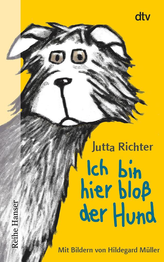 Ich bin hier bloß der Hund Jutta Richter - Bild 5