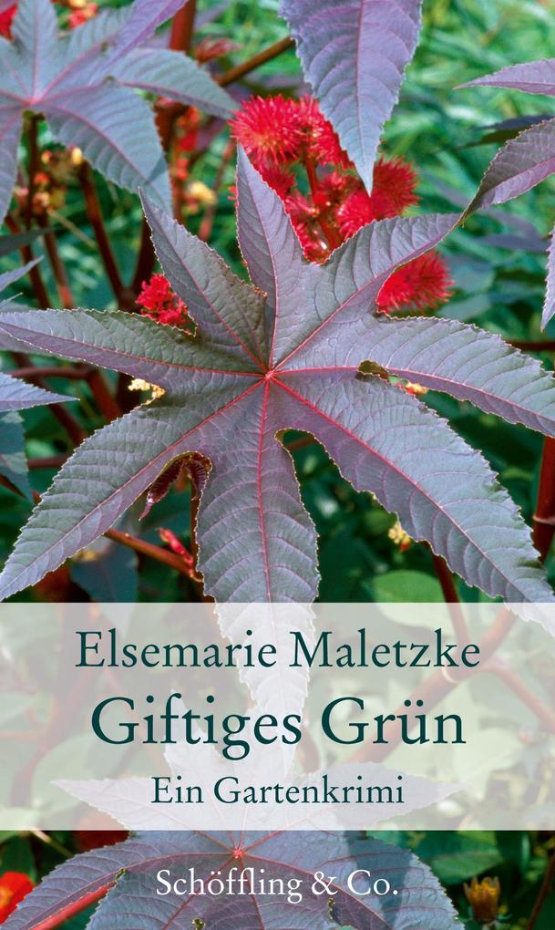 Schöffling & Co. Grün Giftiges Belletristik Von Elsemarie Maletzke - Bild 3