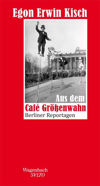 Aus dem Café Größenwahn: Berliner Reportagen (SALTO) - Bild 5
