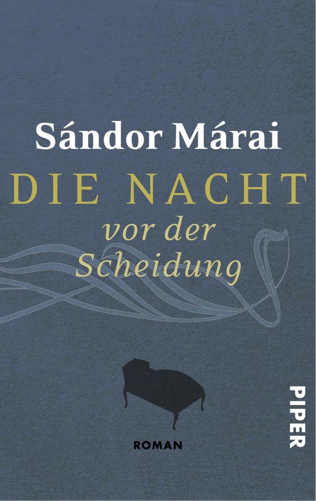 Die Nacht vor der Scheidung - Sándor Márai