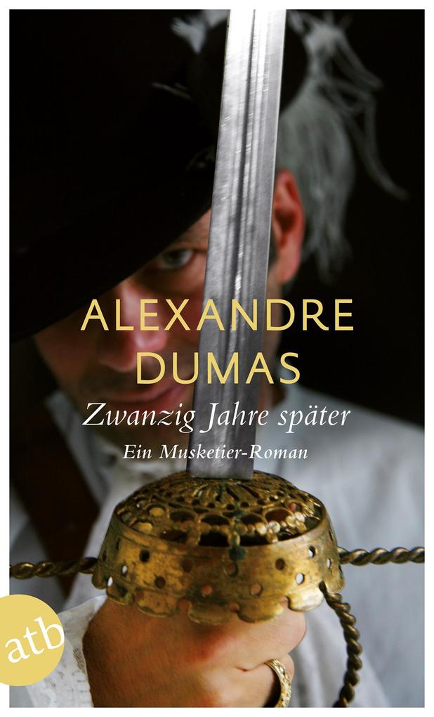 Zwanzig Jahre später Alexandre Dumas - Bild 6