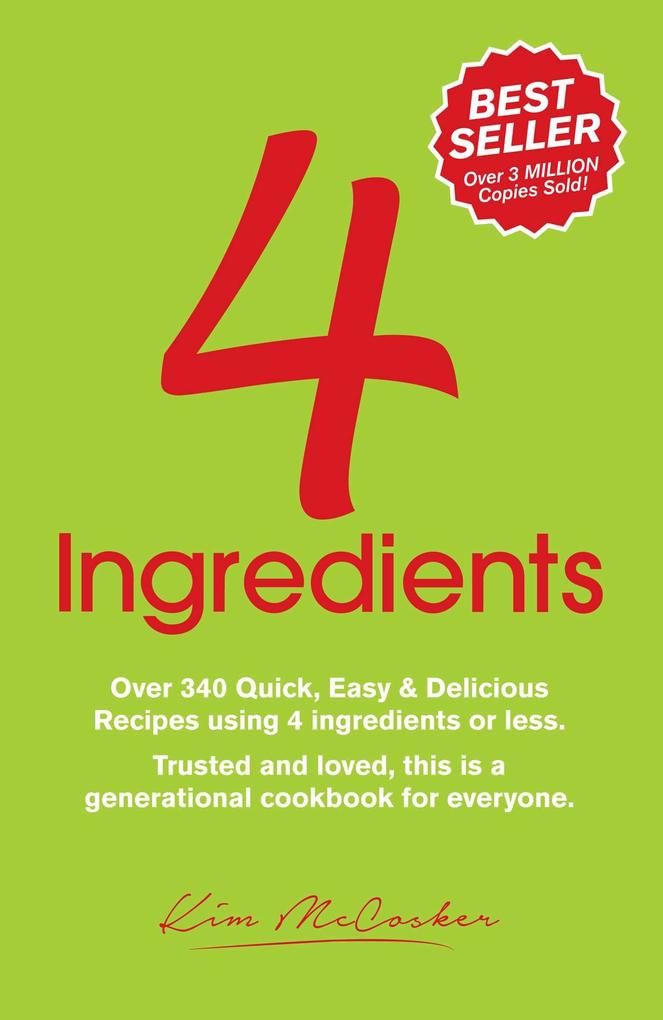4 Ingredients als eBook von Kim McCosker, Rachael Bermingham - Simon + Schuster Inc.